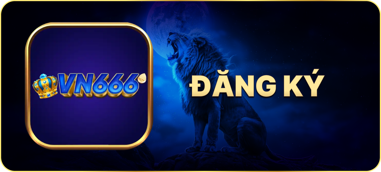 Hướng dẫn đăng ký vn666.asia
