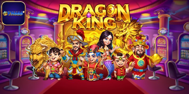 Bắn Cá Dragon King - Trải Nghiệm Kiếm Kho Báu Bạc Tỷ