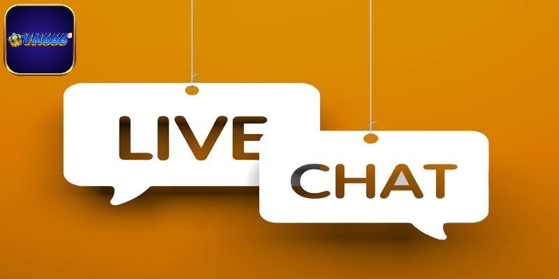 Live chat tại VN666 là công cụ hỗ trợ trực tuyến
