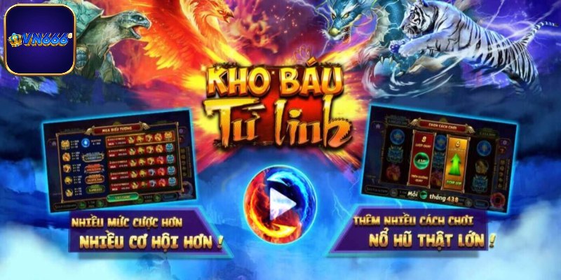 Trải nghiệm nổ hũ hấp dẫn - Kho báu tứ linh